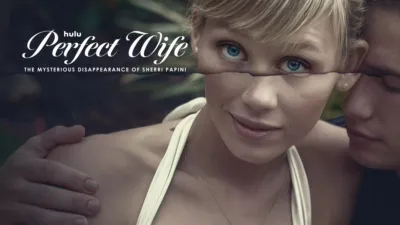 La esposa perfecta: Una desaparición misteriosa