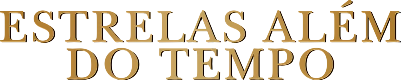 Estrelas Além do Tempo