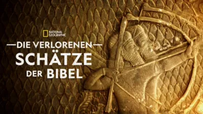 Die verlorenen Schätze der Bibel
