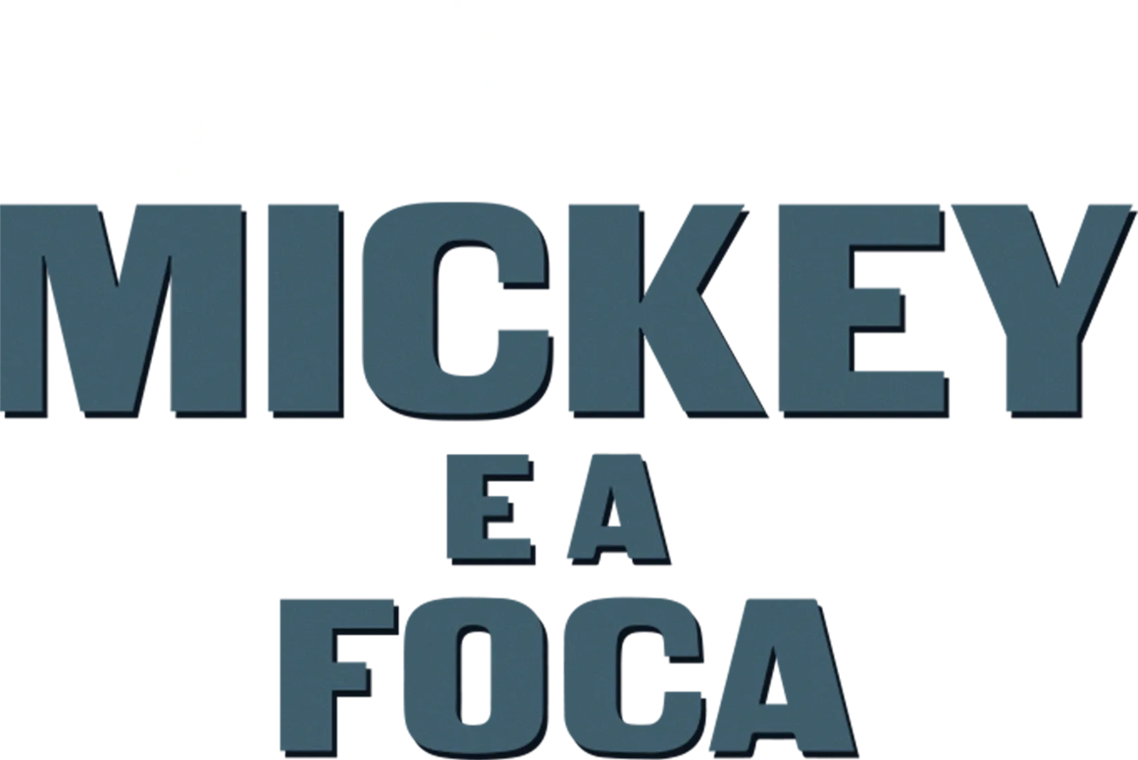 MICKEY E A FOCA