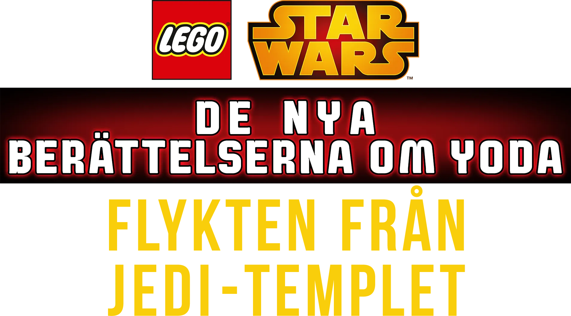 Star Wars De nya berättelserna om Yoda - Flykten från Jeditemplet