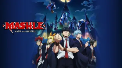 Mashle: Magic and Muscles