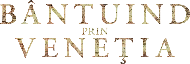 Bântuind prin Veneția