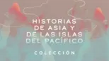 thumbnail - Historias de Asia y de las islas del Pacífico