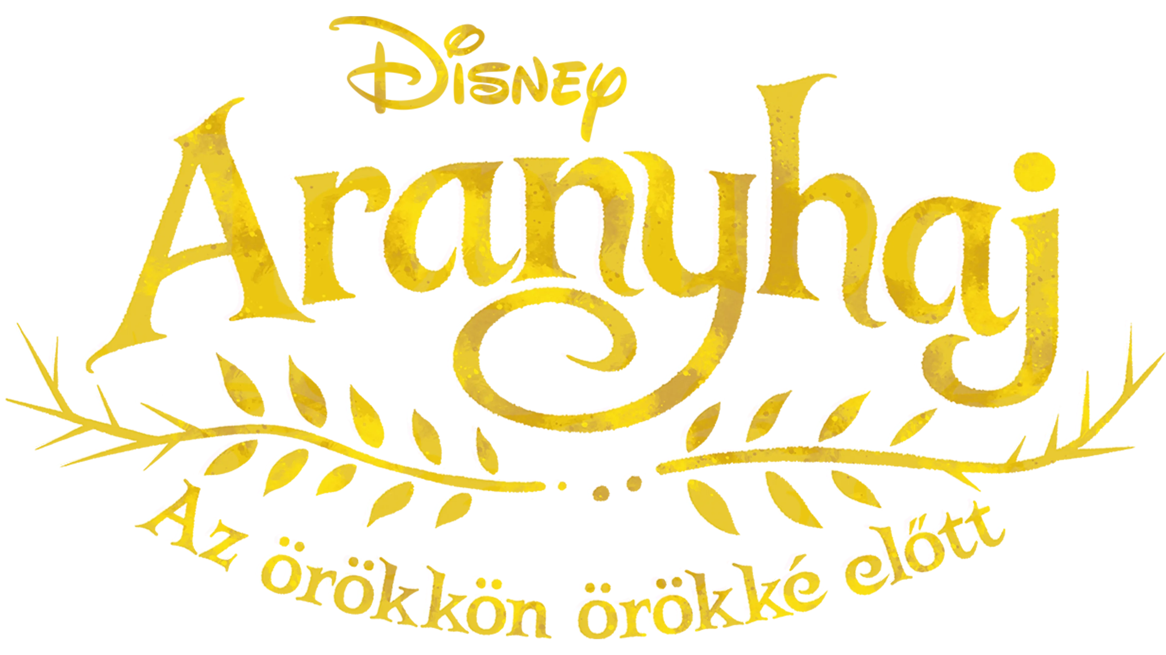 Aranyhaj: Az örökkön örökké előtt