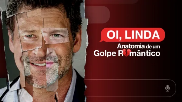 thumbnail - Oi, Linda: Anatomia de um Golpe Romântico