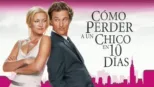 thumbnail - Cómo perder a un chico en 10 días