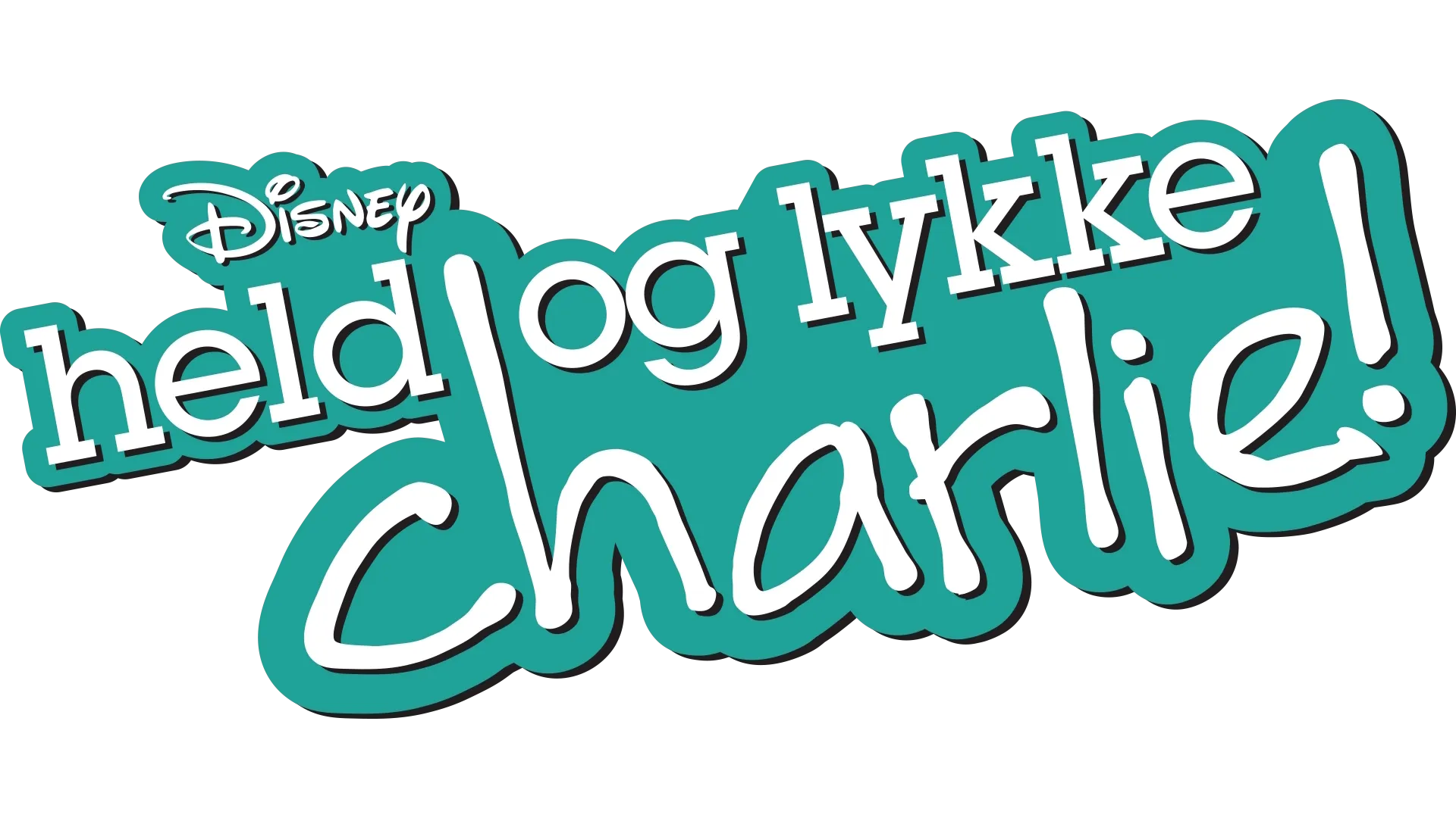 Held og lykke, Charlie