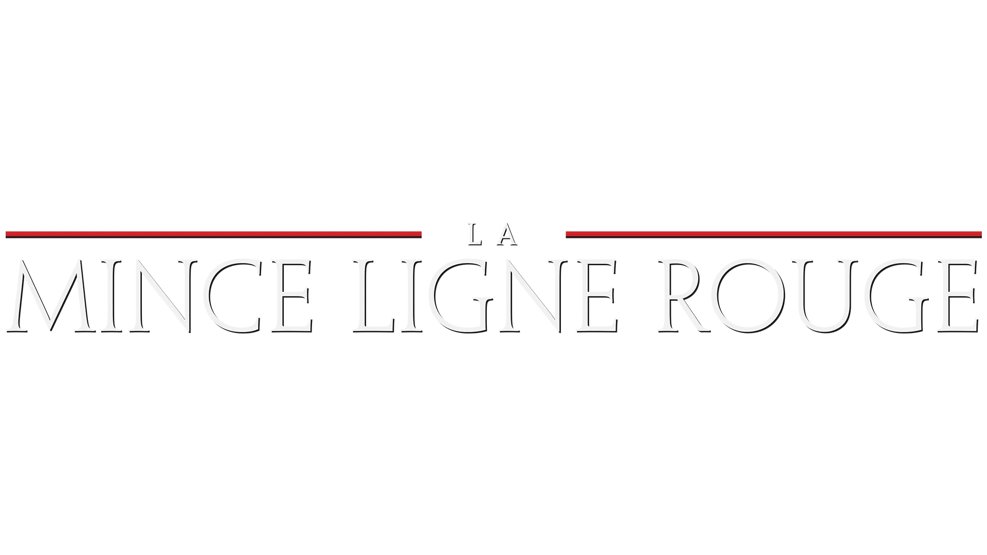 La Mince Ligne rouge