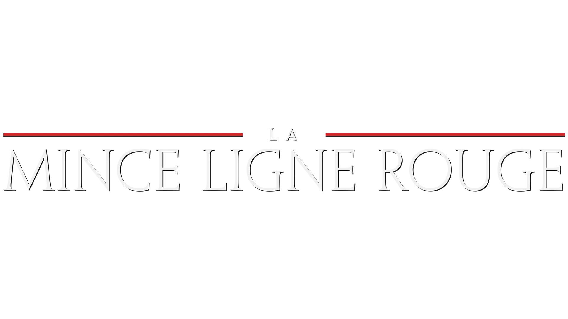 La Mince Ligne rouge