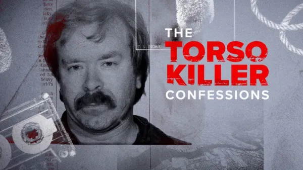 thumbnail - The Torso Killer Confessions