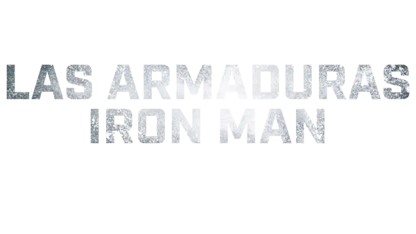 Las armaduras Iron Man