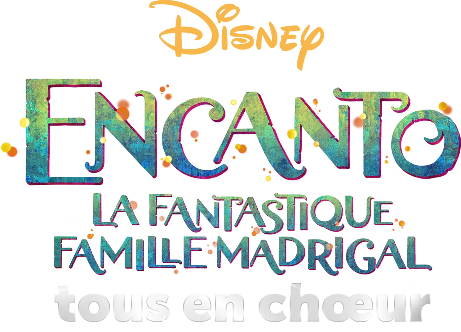 La Fantastique Famille Madrigal tous en chœur