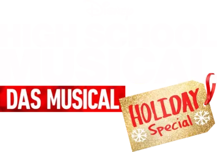 High School Musical: Das Musical: Holiday Special