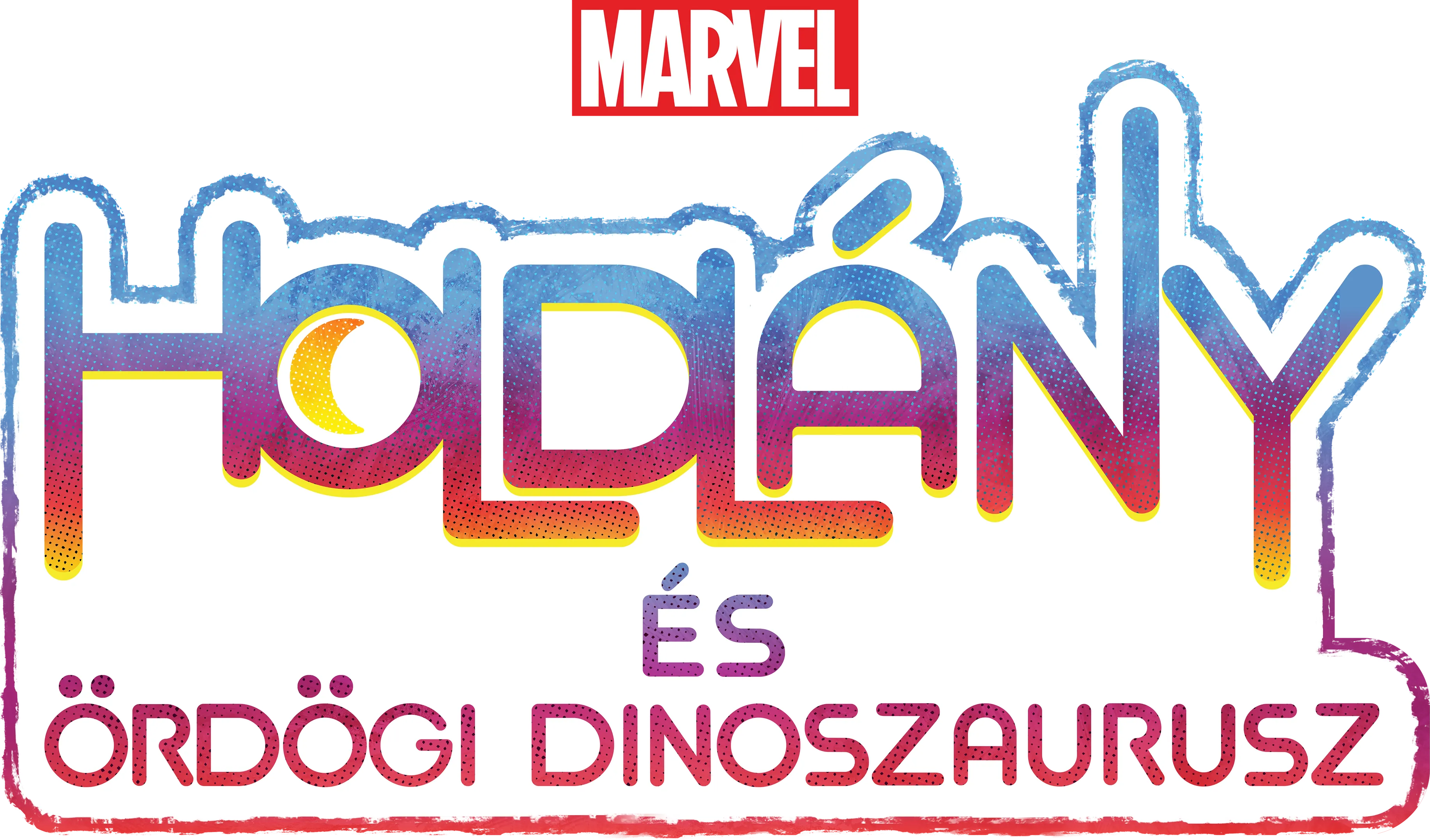 Holdlány és Ördögi Dinoszaurusz
