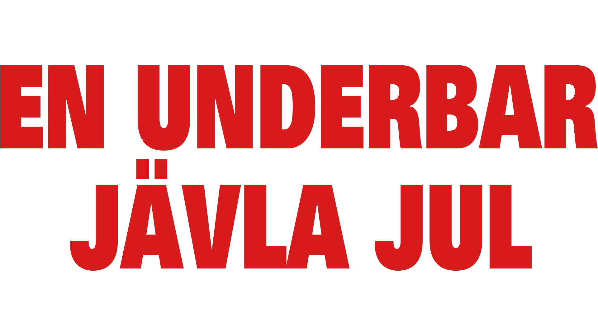 En underbar jävla jul