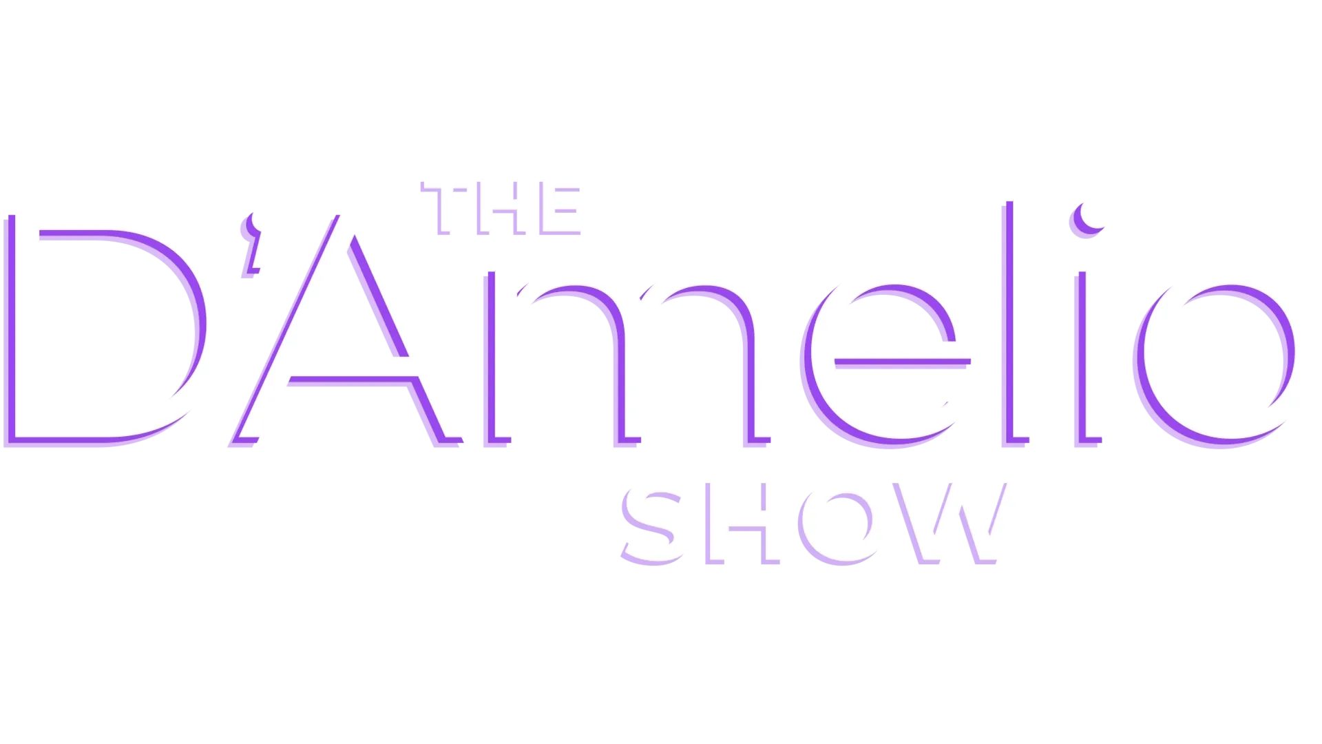 The D'Amelio Show