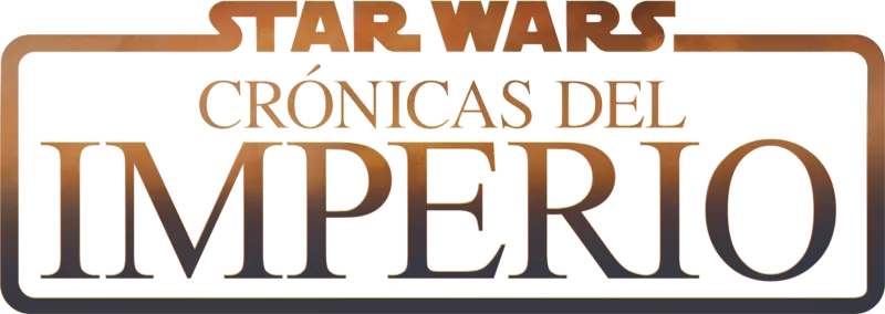 Star Wars: Crónicas del Imperio