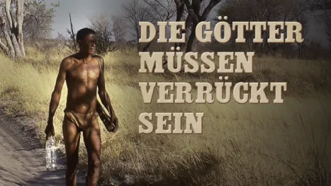 thumbnail - Die Götter müssen verrückt sein