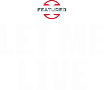 Let Me Live