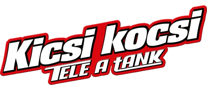 Kicsi kocsi - Tele a tank