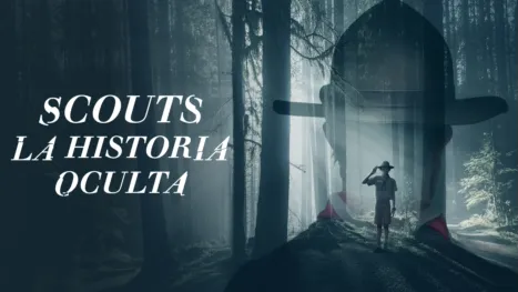 thumbnail - Scouts: La historia oculta