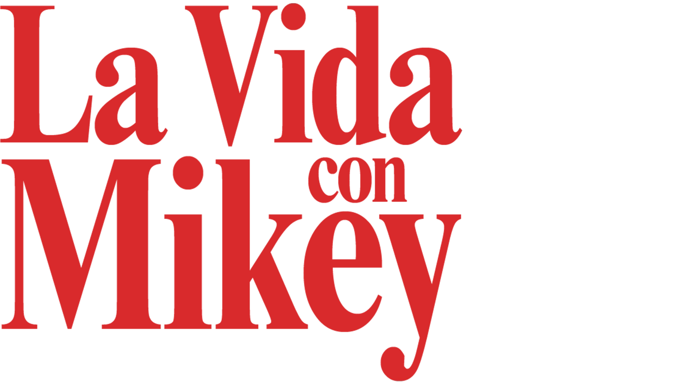 La vida con Mikey