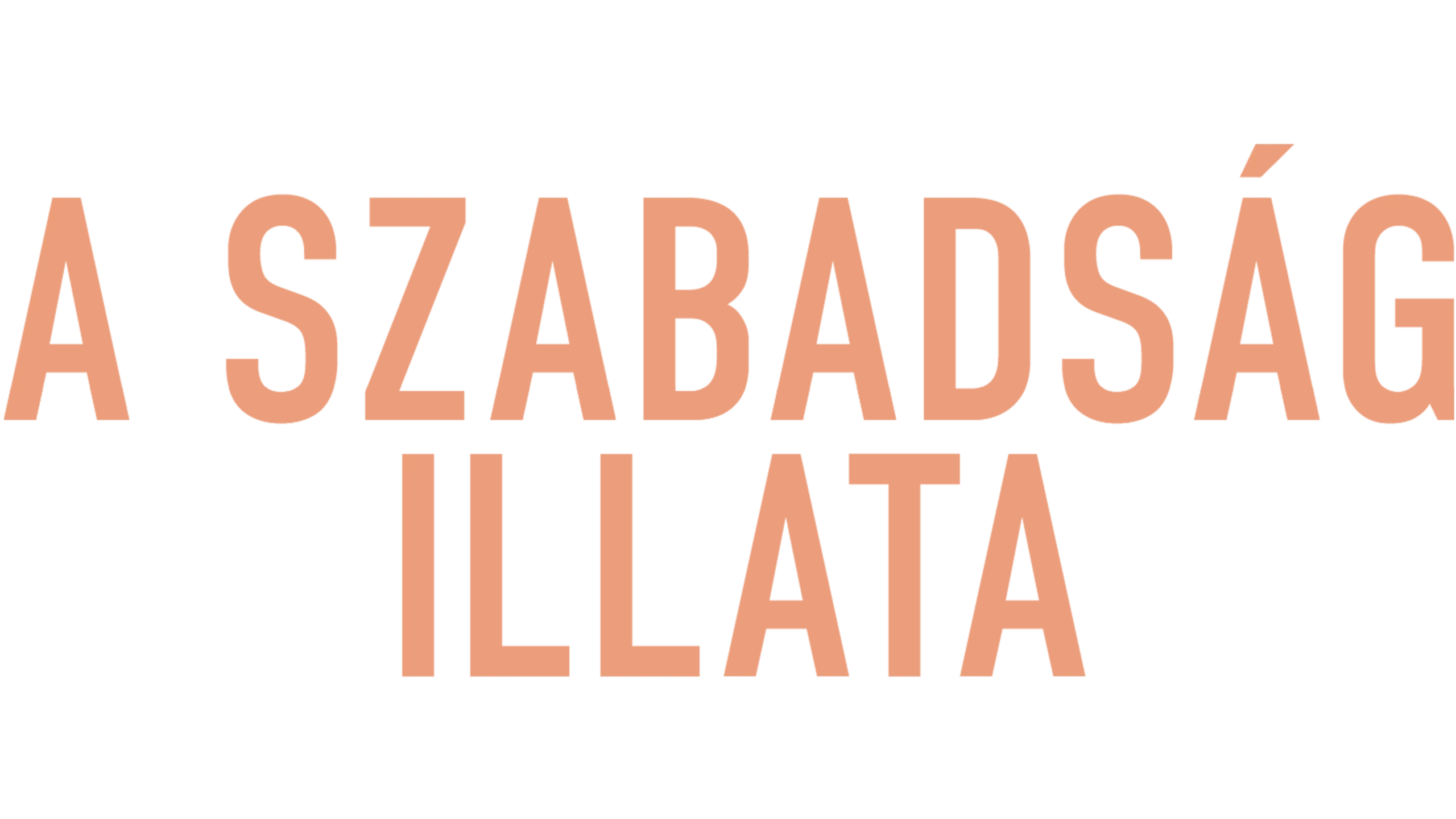 A szabadság illata