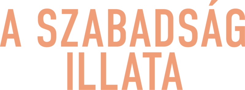 A szabadság illata