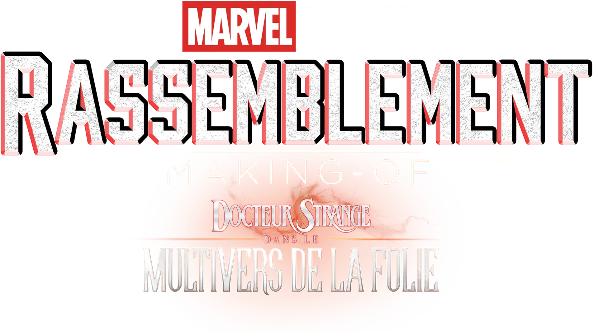 Le Making-of de Docteur Strange dans le multivers de la folie