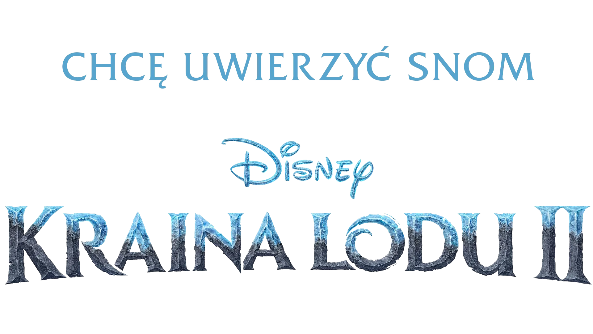 Chcę uwierzyć snom: jak powstawała Kraina lodu 2