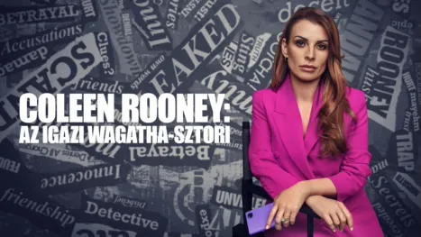 thumbnail - Coleen Rooney: Az igazi Wagatha-sztori