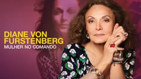 thumbnail - Diane Von Furstenberg: Mulher no Comando