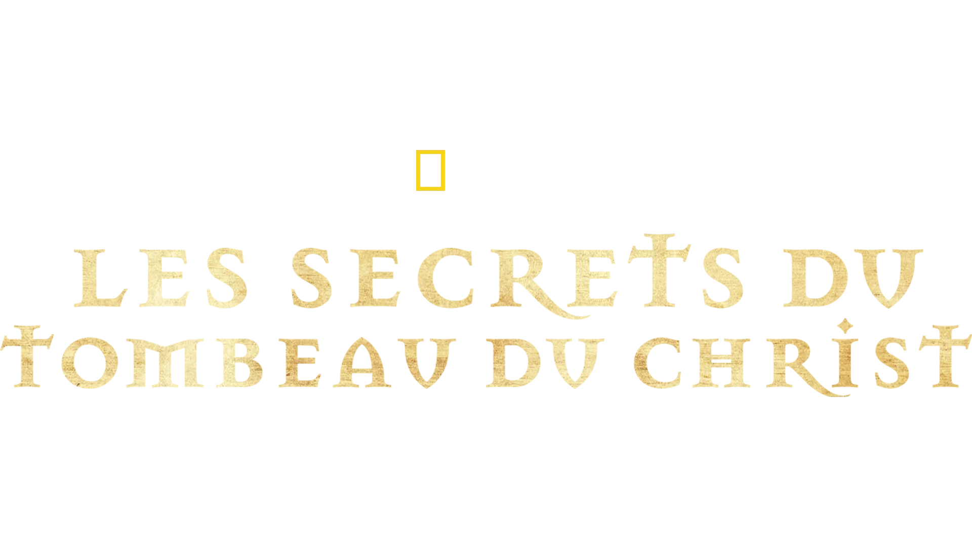 Les secrets du tombeau du Christ