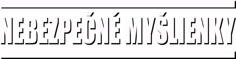 Nebezpečné myšlienky