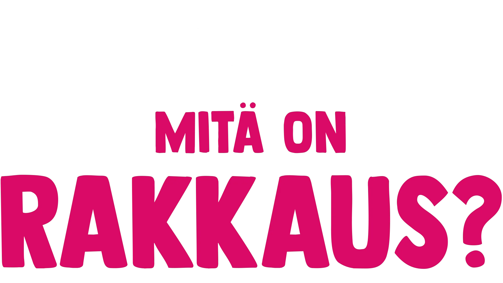 Kahveli kysyy: Mitä on rakkaus?