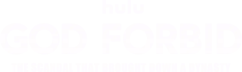 God Forbid: The Scandal That Brought Down a Dynasty