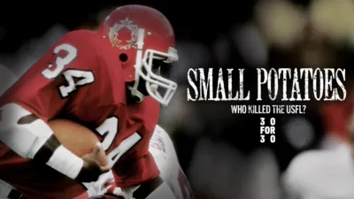 Small Potatoes: Who Killed The USFL?