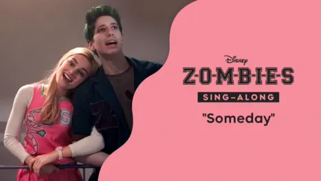 thumbnail - "Someday" (Sing along) | | ZOMBIES Videoclip