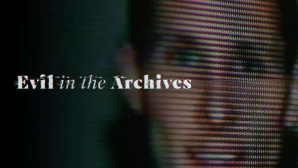 thumbnail - Evil in The Archives