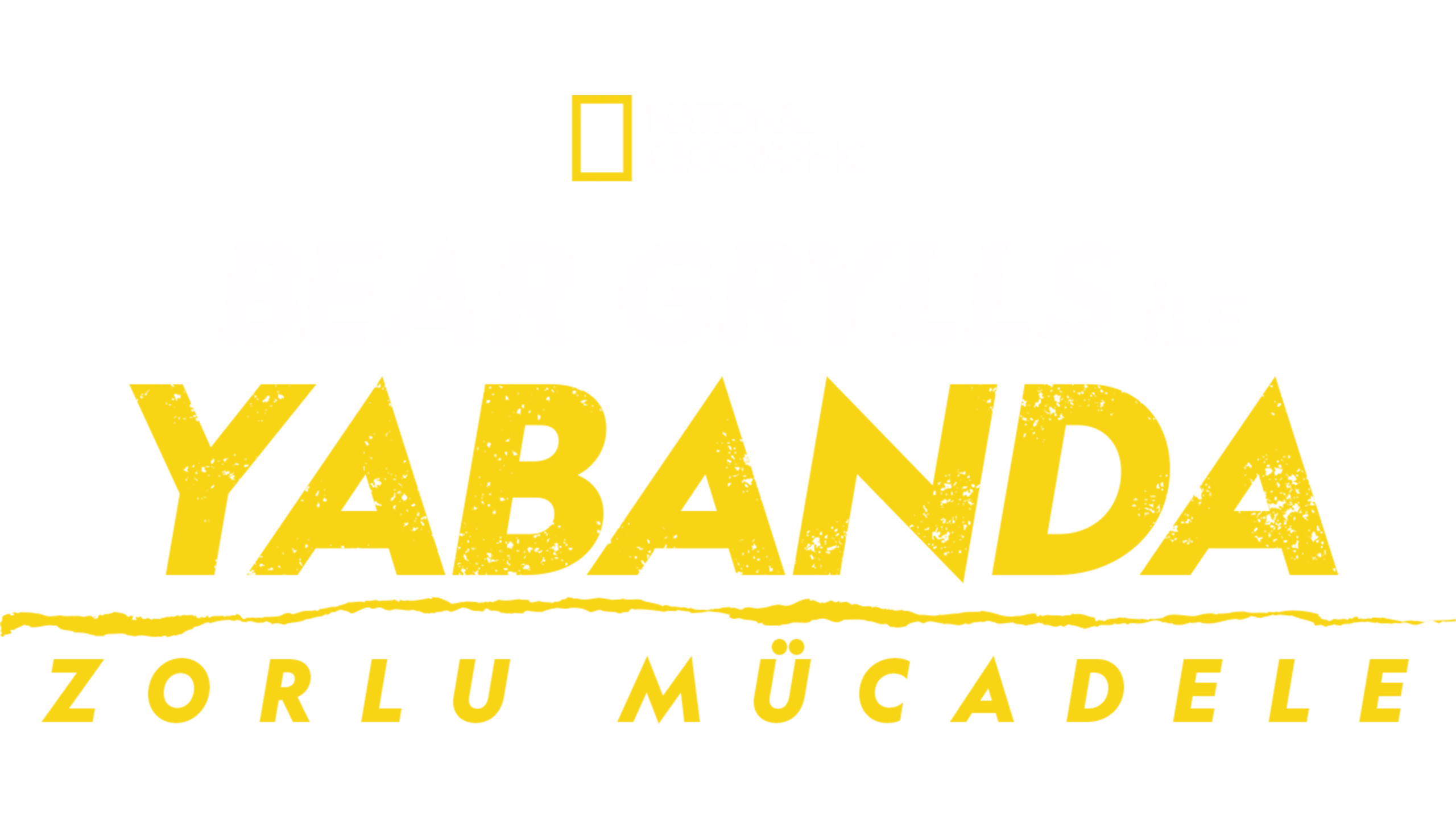 Bear Grylls ile Yabanda: Zorlu Mücadele
