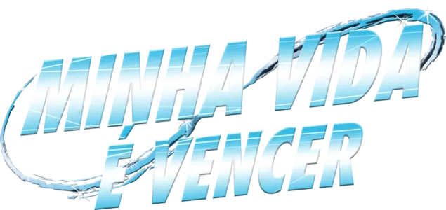 Minha Vida É Vencer