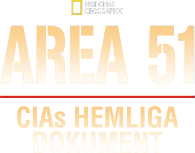 Area 51: CIAs hemliga dokument