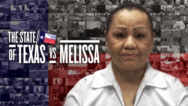 thumbnail - The State of Texas vs. Melissa