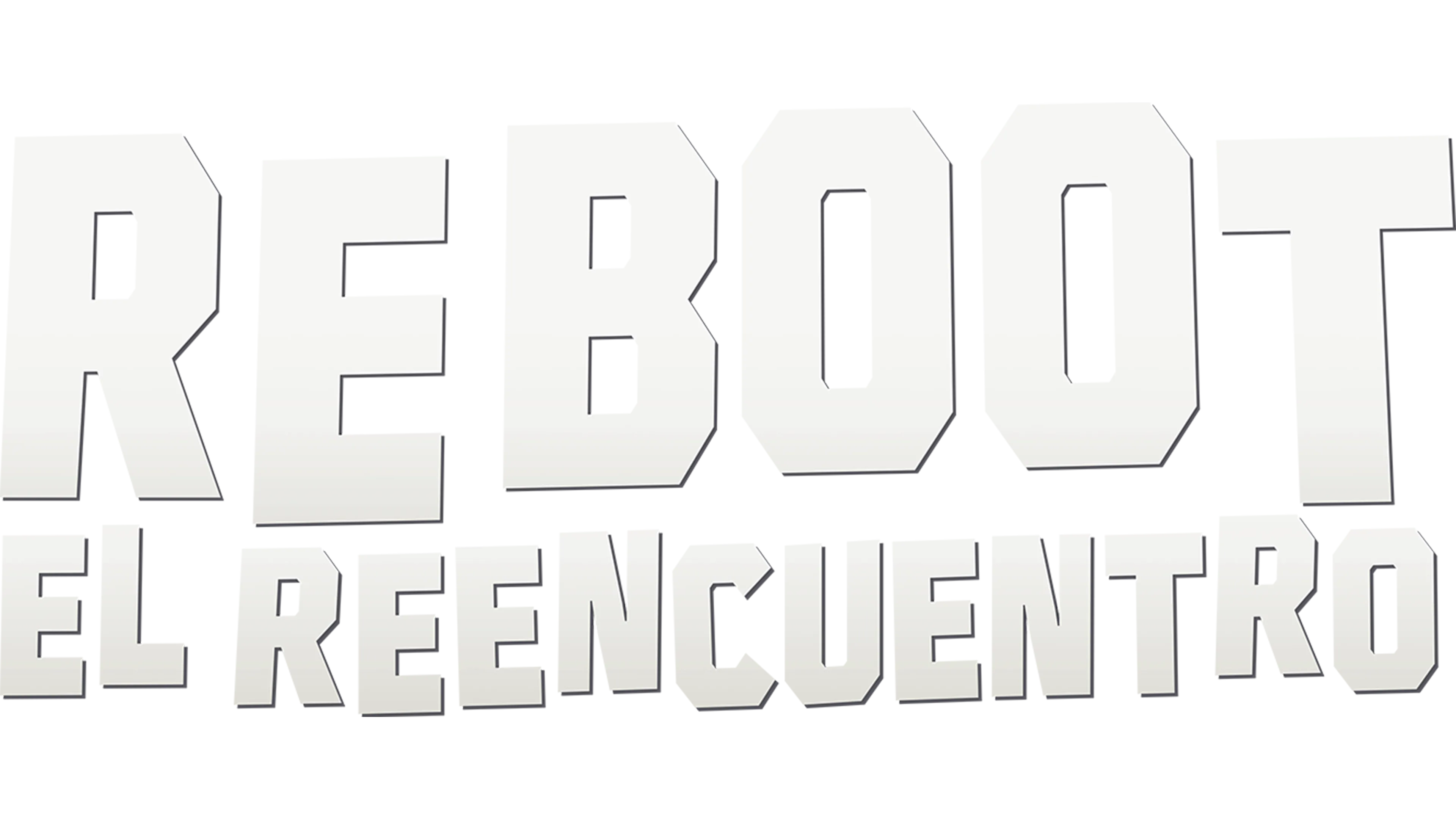 Reboot: el reencuentro