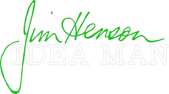 Jim Henson Idea Man