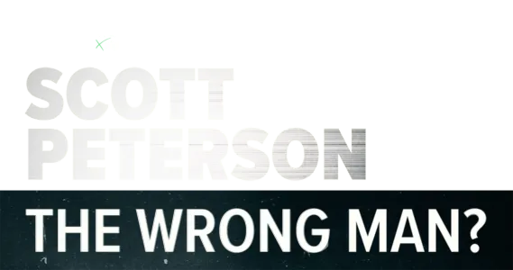 IMPACT x Nightline: Scott Peterson- The Wrong Man?