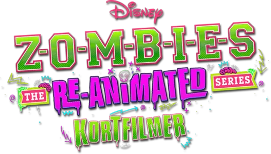 ZOMBIES: The Re-Animated Series (Shorts)