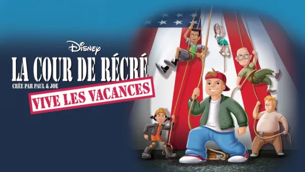thumbnail - La Cour de récré : Vive les vacances (Recess: School's Out)