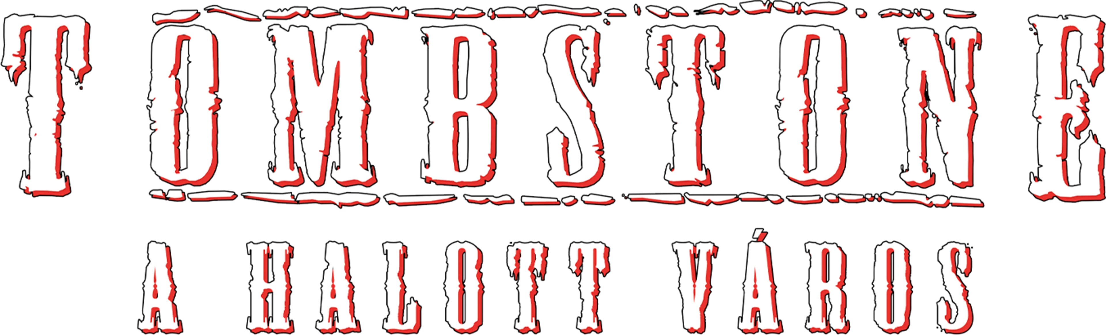Tombstone - A halott város